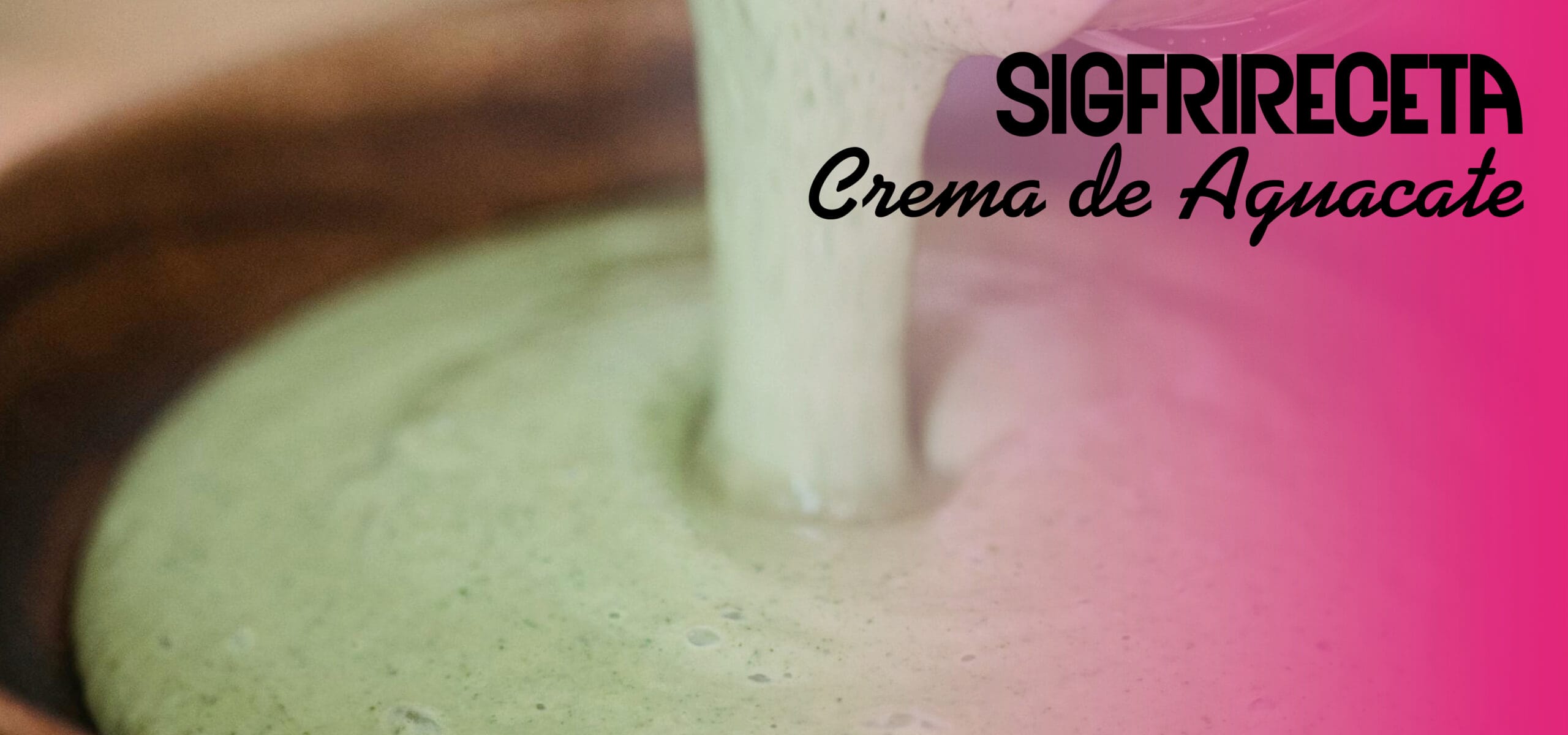 sigfrido-fruit-receta-crema-aguacate